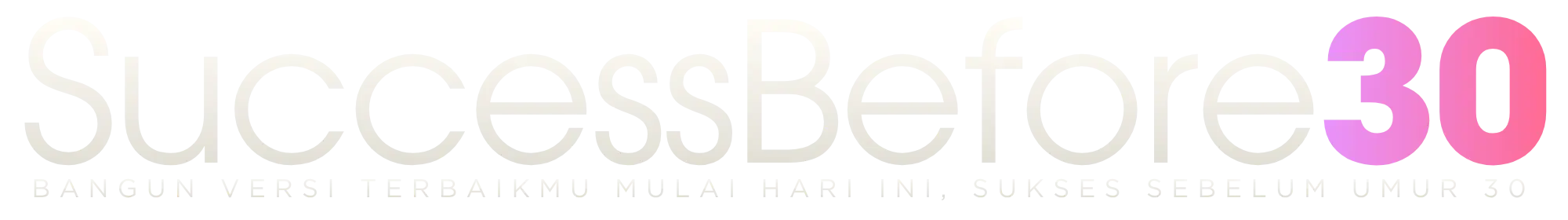 SuccessBefore30